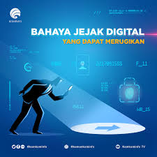 Jejak Digital: Jangan Nakal